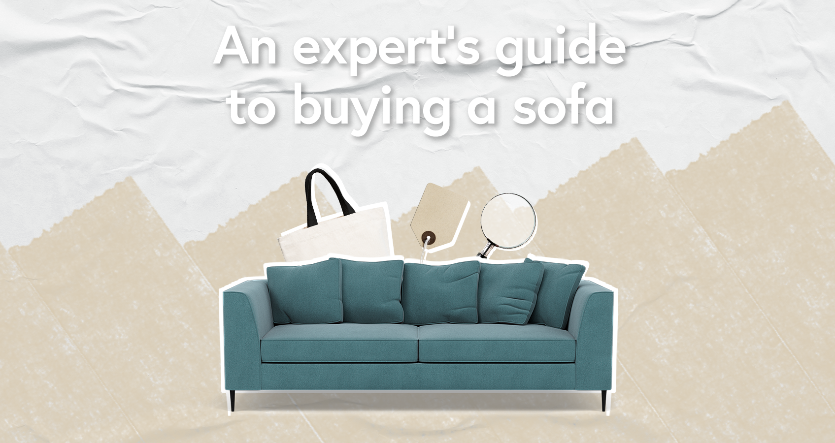 An Expert’s Guide to Buying a Sofa thumbnail illustrated with a blue sofa, a shopping bag, a tag and a magnifying glass